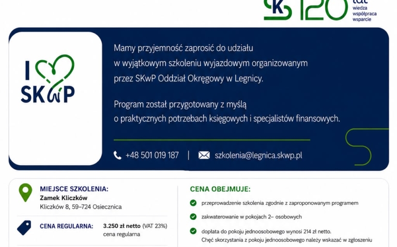 Zamknij rok 2026 bez błędów – dołącz do prestiżowego szkolenia w Zamku Kliczków!